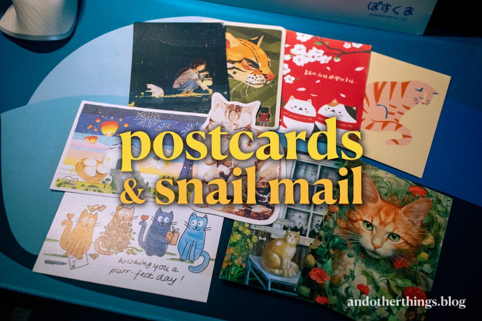 Postcards and Snail Mail — Rediscovering Slow Communications through Penpals and Postcrossing
